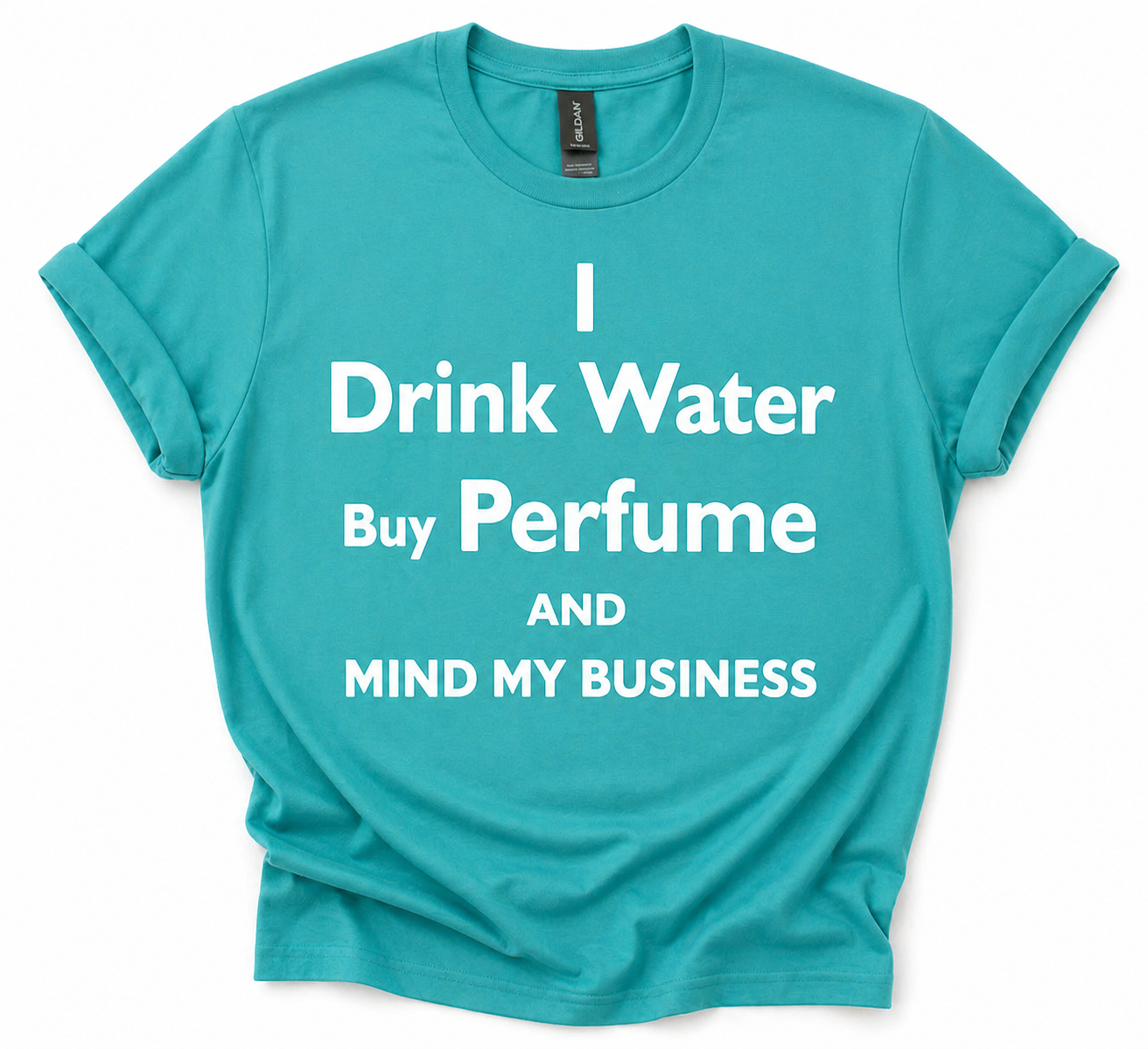 Buy Perfume and Mind My Business T-Shirt & Tumbler